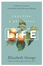 Creating a Beautiful Life