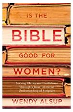 Is the Bible Good for Women