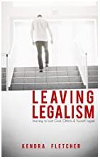 Leaving Leagalism